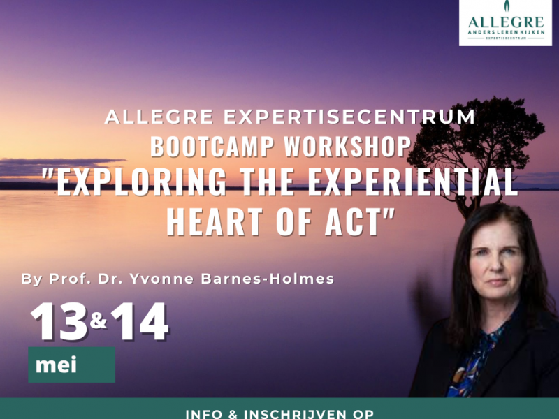 Bootcamp workshop: "Exploring the experiential heart of ACT" - met start op 13 mei 2023