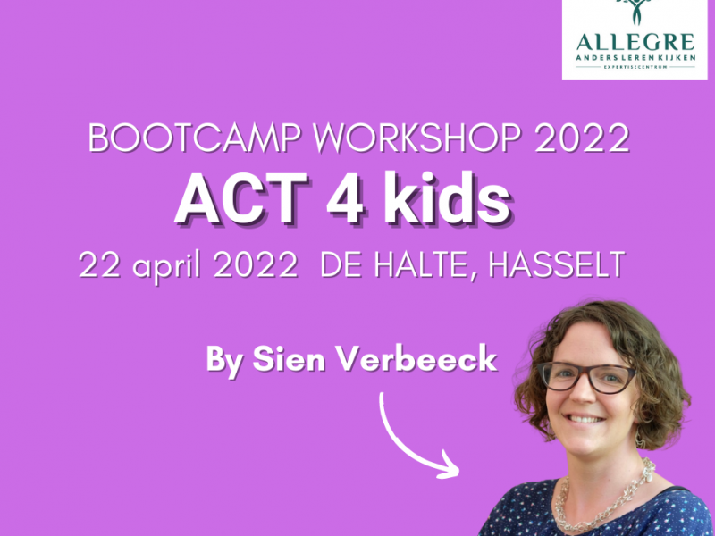 Bootcamp 2022 workshop: ACT 4 Kids – 16 september
