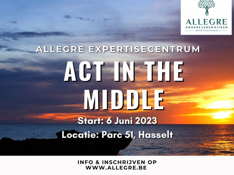 NIEUW 1-daagse 'ACT in the middle' - Hasselt - ODB 0003507 - met start op 6 juni 2023