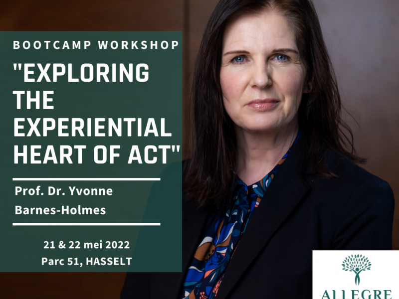 Bootcamp workshop: "Exploring the experiential heart of ACT" - met start op 21 mei 2022