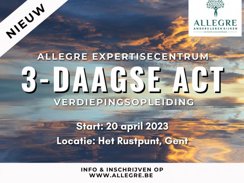 3-daagse ACT verdiepingsopleiding te Gent - ODB 1002124-002 - met start op 20 april 2023